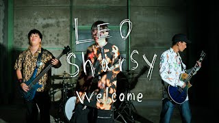 Leo SharsyWelcome［Official Music Video］Short ver [upl. by Eudosia]