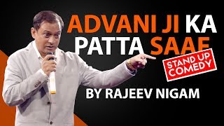 Advani ji Ka Patta Saaf  A Stand Up Comedy By Rajeev Nigam [upl. by Relda]