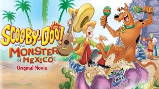 ScoobyDoo and the Monster of Mexico 2003 Animated Film  Review [upl. by Tijnar641]