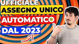 UFFICIALE❗ assegno unico figli 2023 automatico rinnovo senza fare domanda [upl. by Hurleigh]