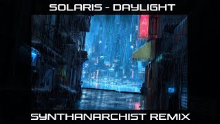 Solaris  Daylight Synthanarchist remixHardstylePsytrance [upl. by Aynosal]