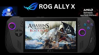 Assassins Creed Black Flag ROG Ally X 8GB VRAM Win11 23H2 KB5041587Game Ready Driver 2481 17W [upl. by Htevi776]