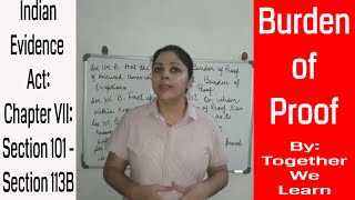 Burden of Proof  Indian Evidence Act 1872  Section 101  114 [upl. by Aical]