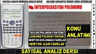 İNTERPOLASYON POLİNOMLARI YÖNTEMİ TEROİSİ SAYISAL ANALİZ TÜRKÇE KONU ANLATIMINÜMERİK ANALİZ [upl. by Nospmis]