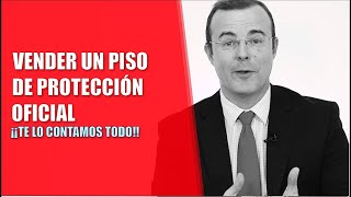 Como vender un piso de protección oficial [upl. by Assiar]