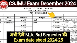 CSJMU ma 3rd semester Exam Date Sheet 2024  CSJMU Exam Date Sheet 2024  kanpur university [upl. by Anihsat938]