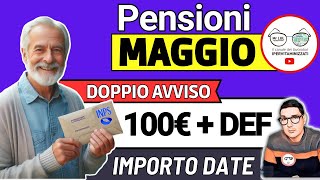 Pensioni MAGGIO 2024 ✅ Novità IN ARRIVO ➡ Def 100€ FACILI IRPEF AUMENTI 730 ARRETRATI stop ASSEGNI [upl. by Anisirhc]