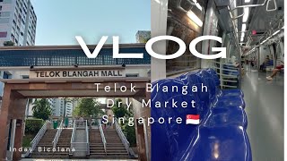 Telok Blangah Dry Market Singapore🇸🇬 [upl. by Ettezus154]