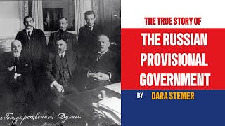 The Russian Provisional Government A Flicker of Hope Amid the Storm of 1917 [upl. by Harvey244]