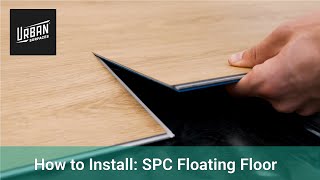 How to Install SPC Floating Floor [upl. by Sillyrama160]