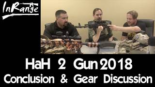 Hard as Hell 2 Gun  2018  Conclusion and Gear Discussion [upl. by Gale614]