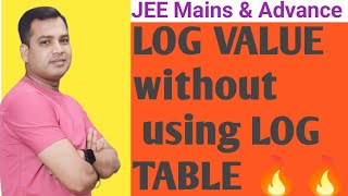 Technique to find LOG VALUE without using LOG TABLE 🔥JEE Mains amp Advance  trick to find LOG VALUE [upl. by Zandra510]