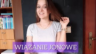 19 chemia wiązanie jonowe  DOKŁADNIE WYTŁUMACZONE  PRZYKŁADY [upl. by Nnanaej]