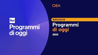 Rai  Programmi di oggi 2023 [upl. by Arol]