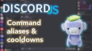 Discord Bot Tutorial • Command Aliases amp Cooldowns 2022 [upl. by Peggy]