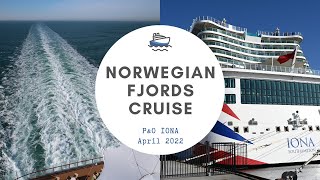 NORWAY CRUISE 🇳🇴🚢 Norwegian Fjords  PampO Iona  April 2022 [upl. by Queena]