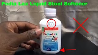 ✅ How To Use Pedia Lax Liquid Stool Softener Review [upl. by Boar]