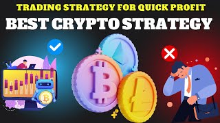 Best Crypto Trading Strategy 2025 [upl. by Stromberg]