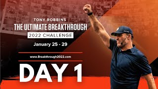 ULTIMATE BREAKTHROUGH 2022 DAY 1 FULL VIDEO TONY ROBBINS [upl. by Vaasta]