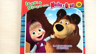 Masha e Orso IL PRIMO GIORNO DI SCUOLA  libro con giochi e attività  audiolibro per bambini [upl. by Wilterdink]