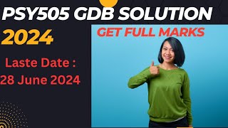 Psy505 Gdb Solution 2024  psy505 gdb solution 2024 100 correct [upl. by Eadwina]