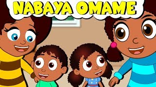 Nabaya Omame  Mother Song African  isiZulu Baby Song  Zulu Izingane  Zulu Nursery Rhymes [upl. by Philina]