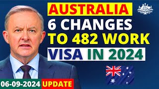 Australia 6 Changes to 482 Employer Sponsored Visa in 2024  Australia Visa Update [upl. by Salohcim341]