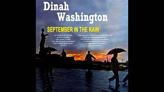 Dinah Washington September In The Rain [upl. by Bissell814]