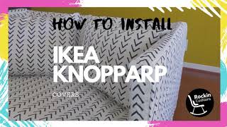 ✨ How to install your IKEA KNOPPARP slipcover  Rockin Cushions [upl. by Aun481]