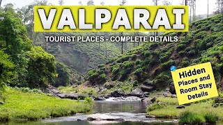 Valparai Tourist Places 🐐 Complete Guide Tamil  Room Stay Details and Route [upl. by Feerahs]