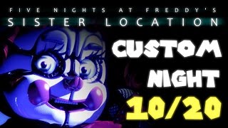 GOLDEN FREDDY 1020 MODE First Attempts  Five Nights at Freddys Sister Location Custom Night [upl. by Dleifniw]