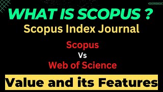 What is Scopus  Scopus Indexed Journals [upl. by Labaw635]