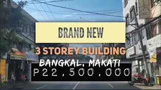 FOR SALE • Brand New 3 Storey ResidentialCommercial Building  Bangkal Makati nov9tv [upl. by Adnilram]