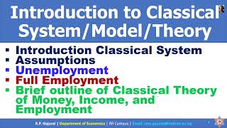 Introduction to Classical Theory Assumptions Unemployment Full Employment Outlines [upl. by Ringler]