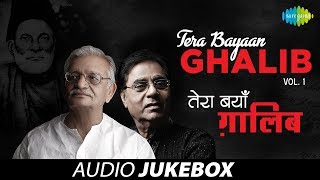 quotTera Bayaan Ghalibquot  Letters amp Ghazals of Mirza Ghalib  Gulzar Jagjit Singh  Vol 1 [upl. by Endo]