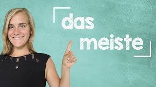 German Lesson 23  das meiste  meistens  am meisten  B2 [upl. by Isak167]