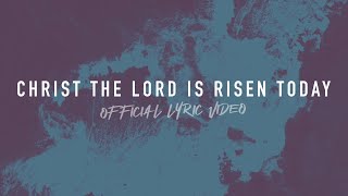 Christ the Lord is Risen Today  Reawaken Hymns  Official Lyric Video [upl. by Fadas]