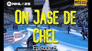 On Jase de Chel  Episode 6 sur NHL 25 HUT  Fantasy Hockey et Supernatural  QC  FR [upl. by Ahsimal719]