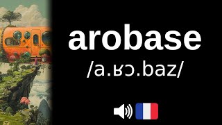 Comment bien prononcer arobase [upl. by Ozmo]