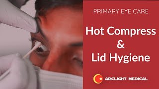 Hot Compress amp Eyelid Hygiene for Blepharitis  WHO Primary Eye Care [upl. by Blinni]