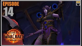 World of Warcraft The War Within  Part 14  Full Gameplay Walkthrough  Immersive Chill Leveling [upl. by Bara]