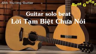 Karaoke Lời Tạm Biệt Chưa Nói  Kai Đinh Guitar Solo Beat Acoustic  Anh Trường Guitar [upl. by Ahsilef]