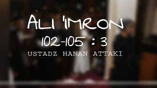 Ustadz Hanan Attaki Ali Imron 102105 Rekaman Sholat [upl. by Kameko]