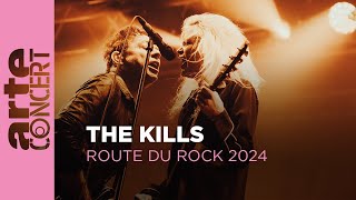 The Kills  Route du Rock 2024 – ARTE Concert [upl. by Deeanne]