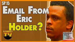 Did Eric Holder really communicate with a Youtuber SP15 [upl. by Meek]