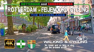 4K ROTTERDAM FEIJENOORD CYCLING The Netherlands Walking and Cycling [upl. by Aihseyn]