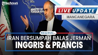 🔴Iran Bersumpah Balas Jerman Inggris Prancis atas Tuduhan Pasok Rudal hingga Iron Dome Makin Melemah [upl. by Nue]