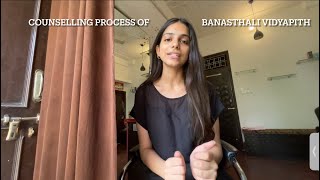 Counselling process of Banasthali vidyapith in detail  Must watch and do comment if any queries [upl. by Nylitsirk]