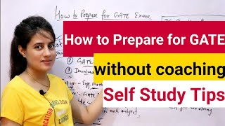 How to prepare for GATE exam without coaching  Preparation strategy for GATE [upl. by Zehc]