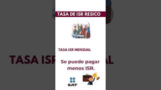 ¿Cuál es la tasa de ISR en RESICO [upl. by Eelorac]